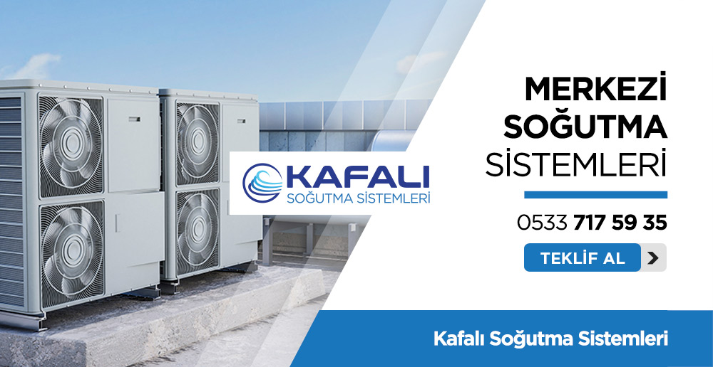 Adana Merkezi Soğutma Sistemleri - Kafalı Soğutma